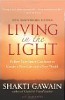 Living in the Light by Shakti Gawain