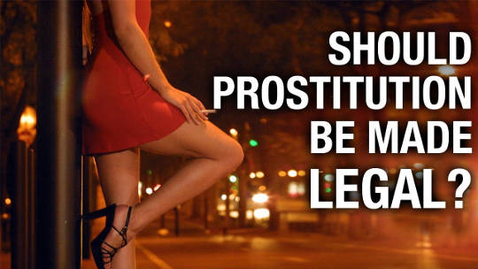 Why Should Prostitution Be Decriminalized?