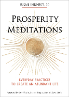 book cover of: Prosperity Meditations by Susan Shumsky DD