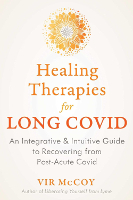 book cover of: BOOK: Healing Therapies for Long Covid Healing Therapies for Long Covid by Vir McCoy