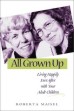 All Grown Up by Roberta Maisel. 