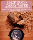 Chop Wood, Carry Water by Rick Fields. 