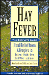 This article was excerpted from the book: Hay Fever by Dr. Jonathon Brostoff & Linda Gamlin