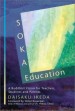 Soka Education by Soka Gakkai.