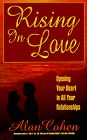 Rising in Love by Alan Cohen