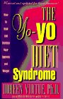 The Yo-Yo Diet Syndrome by Doreen Virtue, Ph.D.