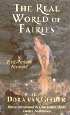 The Real World of Fairies by Dora Van Gelder