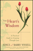 Buch geschrieben von den Autoren Joyce und Barry Vissell: Das Herz der Weisheit