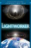 Lightworker by Sahvanna Arienta