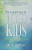 The Energetic Keys to Indigo Kids: Your Guide to Raising and Resonating With the New Children by Maureen Dawn Healy.