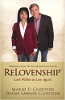 ReLovenship: Look Within to Love Again! A Workbook to Attract "The One" and Much More in Your Life! by Mario P. Cloutier and Diane Sawaya Cloutier.