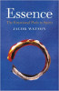 Essence: The Emotional Path to Spirit by Jacob Watson.