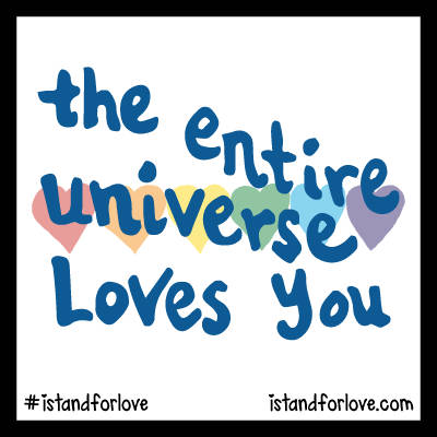 the entire universe Loves You