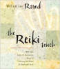 The Reiki Touch: complete home learning system (DVD, 2 CDs, 30 cards, and 100+ page workbook)