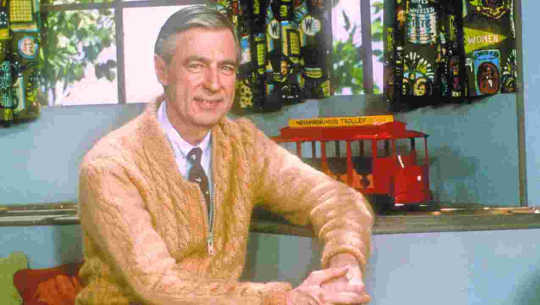Why Mister Rogers Is the Role Model We Need Right Now