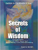 Secrets of Wisdom: Awaken to the Miracle of You by Joyce C. Gerrish
