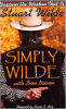 Simply Wilde: Discover the Wisdom That Is Stuart Wilde by Stuart Wilde and Leon Nacson.