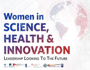 How Women In Health, Science And Innovation Are Collaborating Globally
