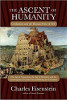 The Ascent of Humanity: Civilization and the Human Sense of Self by Charles Eisenstein
