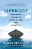 Lifeboat: Navigating Unexpected Career Change and Disruption by Maggie Craddock