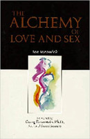 book cover of The Alchemy of Love and Sex by Lee Lozowick.