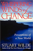 book cover: Whispering Winds of Change: Perceptions of a New World by Stuart Wilde.