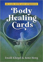 cover art of the Body Healing Cards deck by Ewald Kliegel (Author), Anne Heng (Illustrator)