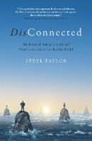 book cover of: DisConnected by Steve Taylor PhD
