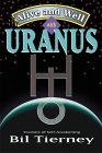Alive & Well with Uranus