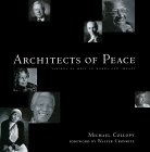 Architects of Peace: Visions of Hope in Words and Images by Michael Collopy.