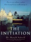 The Initiation y Prema Baba Swamiji (as Dr. Donald Schnell)