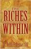 The Riches Within: Your Seven Secret Treasures by Dr. John F. Demartini.