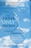 This article was excerpted from the book: The Three "Only" Things: Tapping the Power of Dreams, Coincidence, and Imagination by Robert Moss. 
