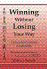 Winning Without Losing Your Way by Rebecca Barnett